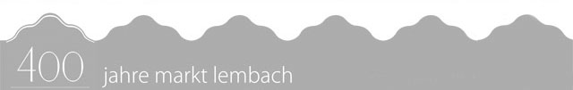 400 Jahre Markt Lembach